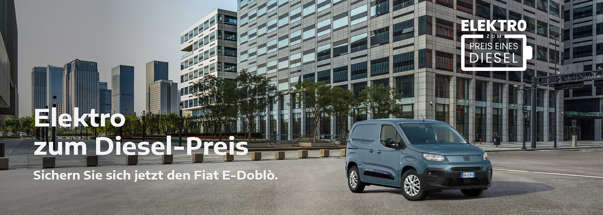 Jetzt den FIAT E-Dobl&ograve; zum Preis eines Diesels sichern
