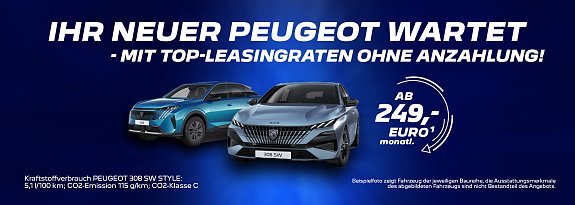 Ihr neuer Peugeot wartet  mit Top-Leasingraten ohne Anzahlung. (Autohaus Peter Gruppe)